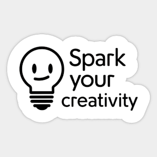 spark your creativity Sticker